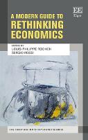 Modern Guide to Rethinking Economics