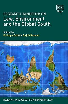 Research Handbook on Law, Environment and the Global South