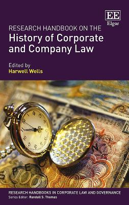 Research Handbook on the History of Corporate and Company Law