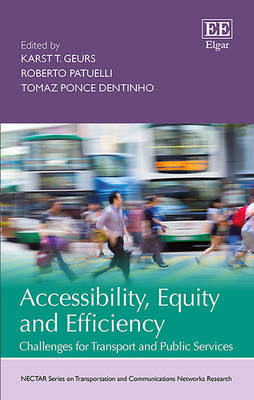 Accessibility, Equity and Efficiency