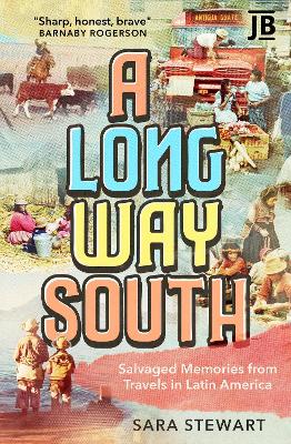 A Long Way South