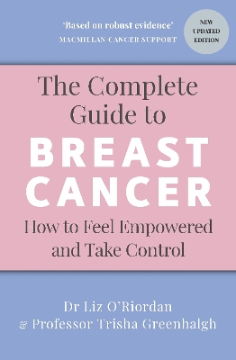 The Complete Guide to Breast Cancer