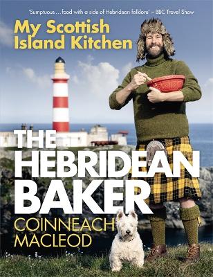 Hebridean Baker: My Scottish Island Kitchen