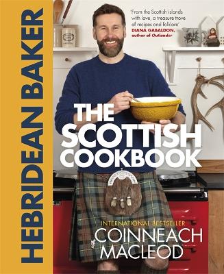 Hebridean Baker: The Scottish Cookbook