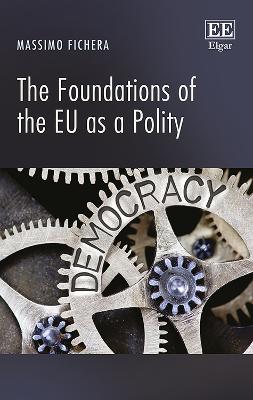 Foundations of the EU as a Polity