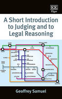 Short Introduction to Judging and to Legal Reasoning