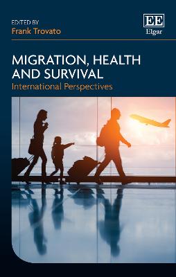Migration, Health and Survival