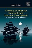 A History of American State and Local Economic Development