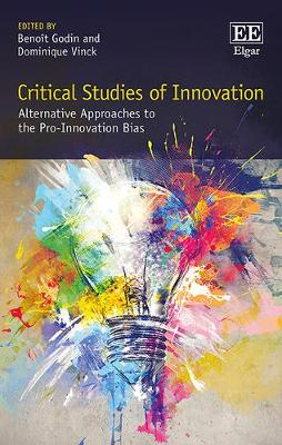 Critical Studies of Innovation