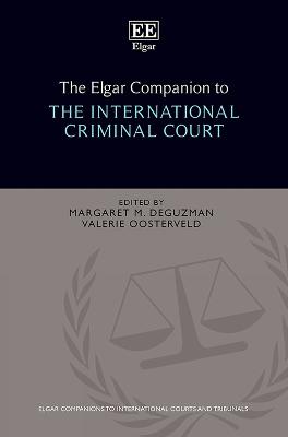 Elgar Companion to the International Criminal Court