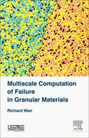 Multiscale Computation of Failure in Granular Materials