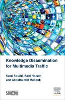 Knowledge Dissemination for Multimedia Traffic