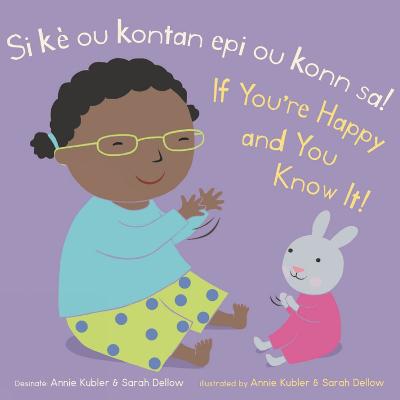 Si ke ou kontan epi ou konn sa! /If You're Happy and You Know It!