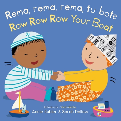 Rema, rema, rema, tu bote/Row Row Row Your Boat