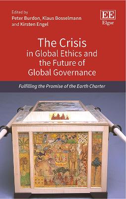 The Crisis in Global Ethics and the Future of Global Governance