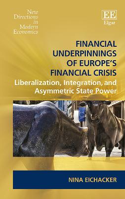 Financial Underpinnings of Europe's Financial Crisis