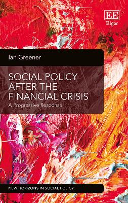 Social Policy After the Financial Crisis