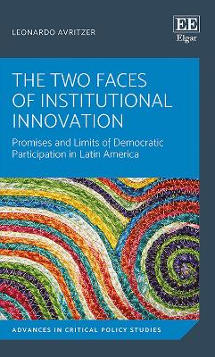 Two Faces of Institutional Innovation