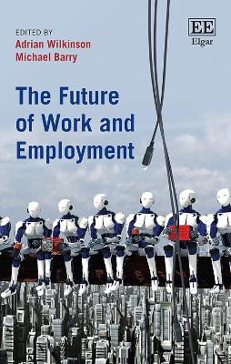 The Future of Work and Employment