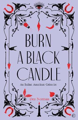 Burn a Black Candle