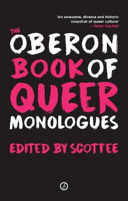 Oberon Book of Queer Monologues