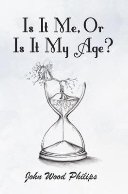 Is It Me, Or Is It My Age?