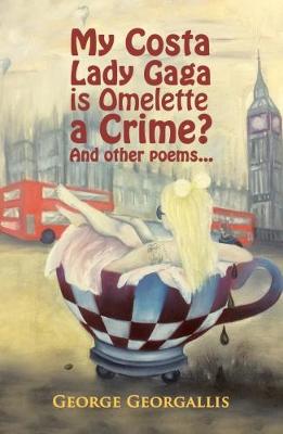 My Costa Lady Gaga is Omelette a Crime?