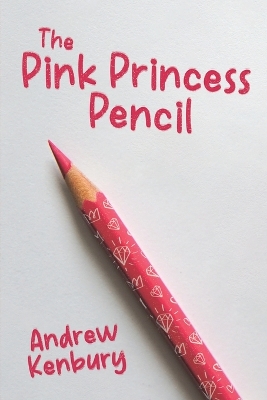 The Pink Princess Pencil