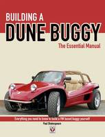 Building a Dune Buggy - The Essential Manual