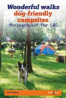 Wonderful walks from Dog-friendly campsites throughout Great Britain