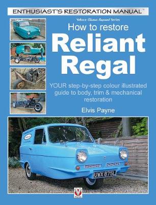 Reliant Regal, How to Restore