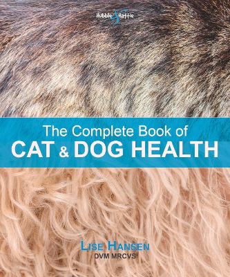 Complete Book of Cat and Dog Health