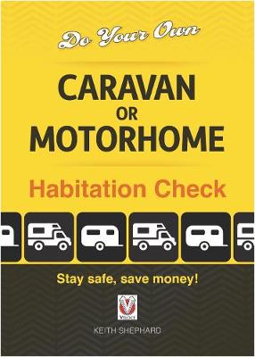 Do Your Own Caravan or Motorhome Habitation Check