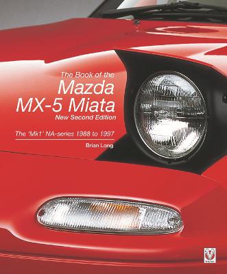 The book of the Mazda MX-5 Miata