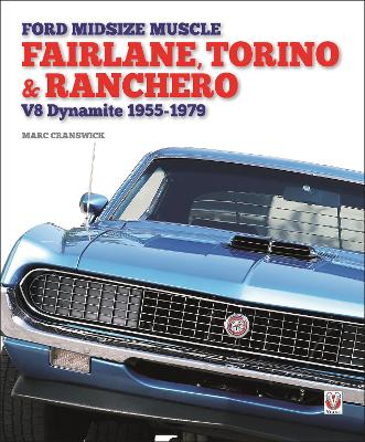 Ford Midsize Muscle - Fairlane, Torino & Ranchero