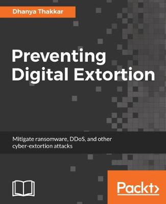 Preventing Digital Extortion