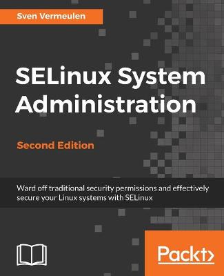 SELinux System Administration -