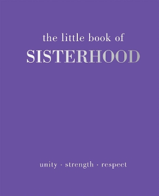 The Little Book of Sisterhood