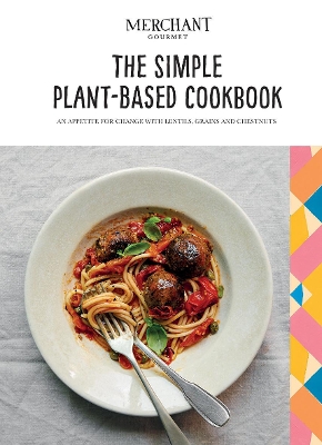 Simple Plant-Based Cookbook