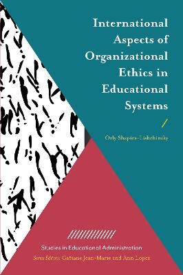 International Aspects of Organizational Ethics in Educational Systems