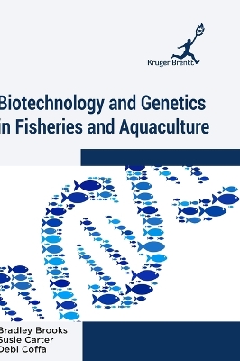 Biotechnology and Genetics in Fisheries and Aquaculture