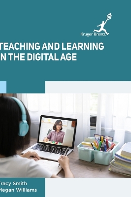 Teaching and Learning in the Digital Age