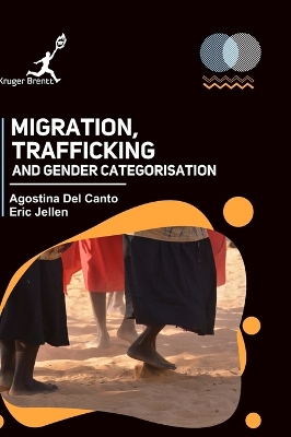 Migration Trafficking and Gender Categorisation