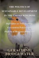 The Politics of Sustainable Development in the United Kingdom