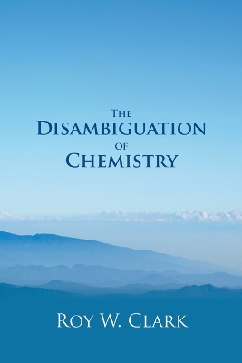 The Disambiguation of Chemistry