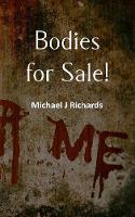 Bodies for Sale!