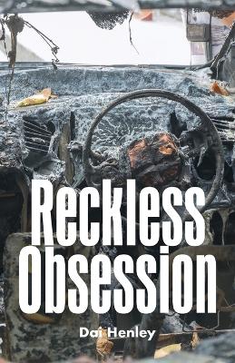 Reckless Obsession