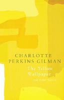 Yellow Wallpaper (Legend Classics)