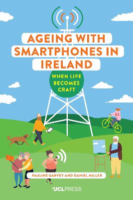 Ageing with Smartphones in Ireland