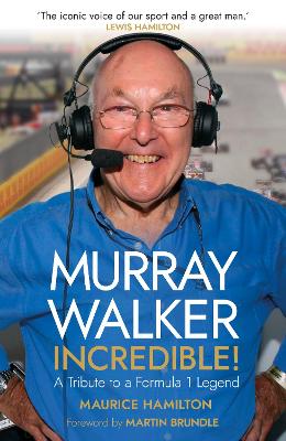 Murray Walker: Incredible!